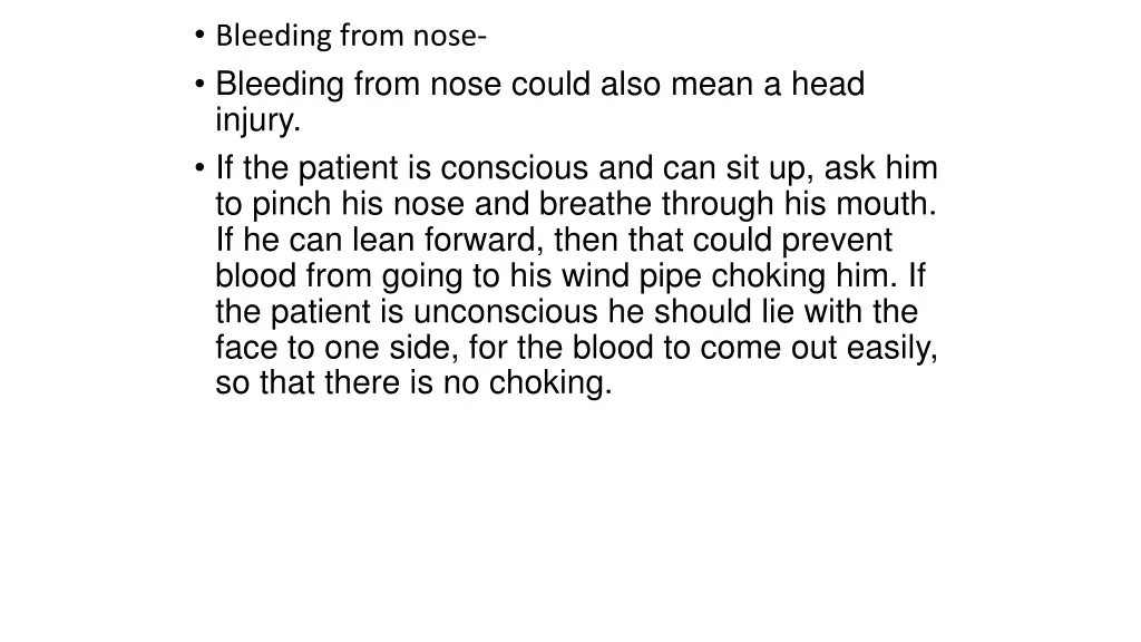 bleeding from nose bleeding from nose could also