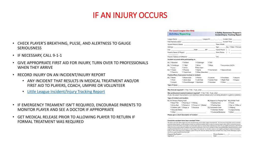 if an injury occurs if an injury occurs