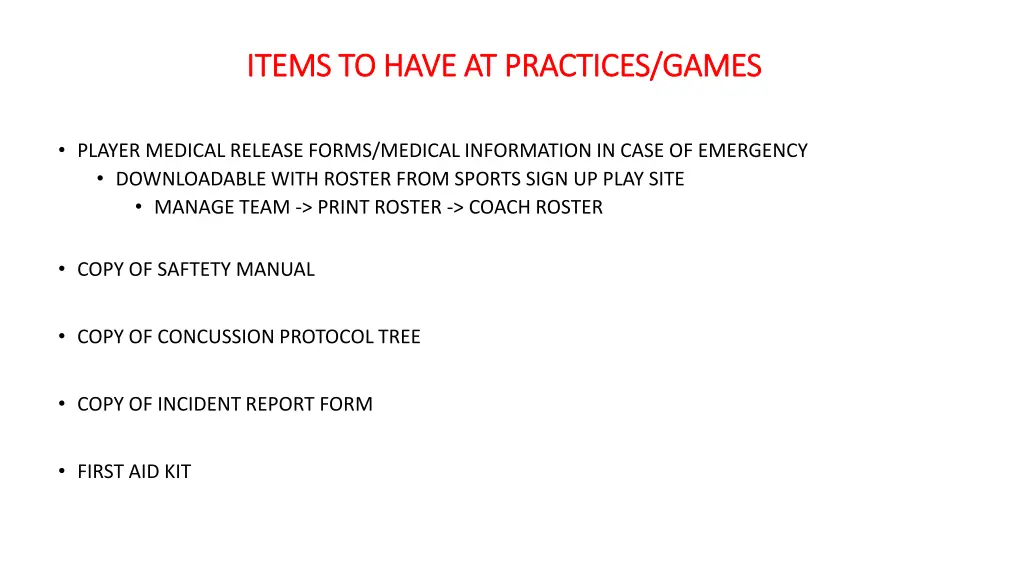 items to have at practices games items to have