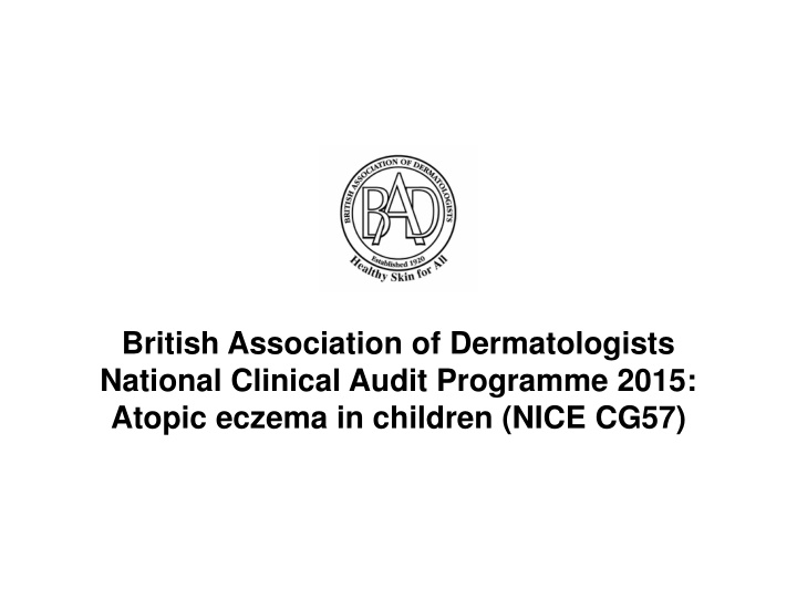 british association of dermatologists national