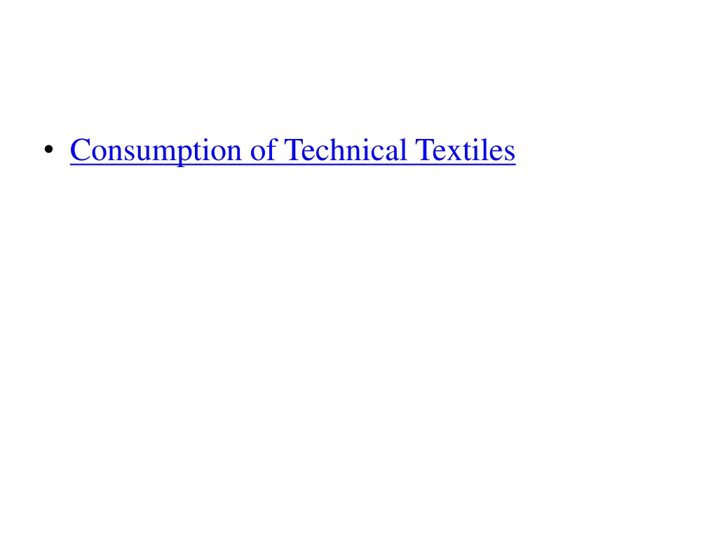 consumption of technical textiles