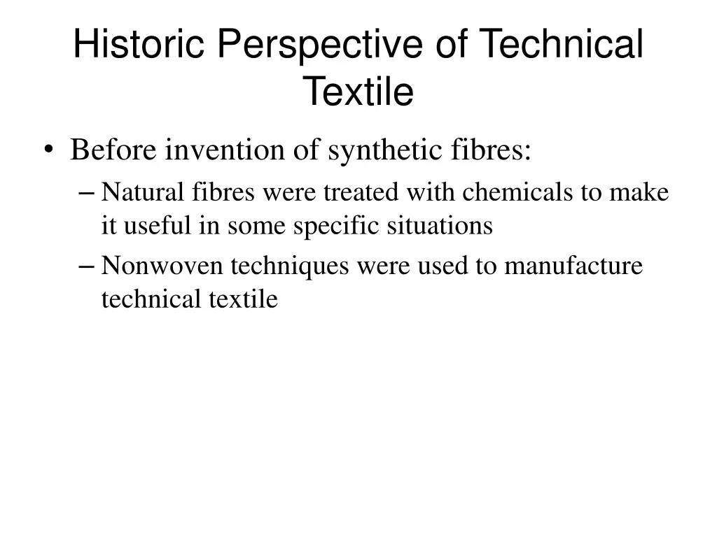 historic perspective of technical textile