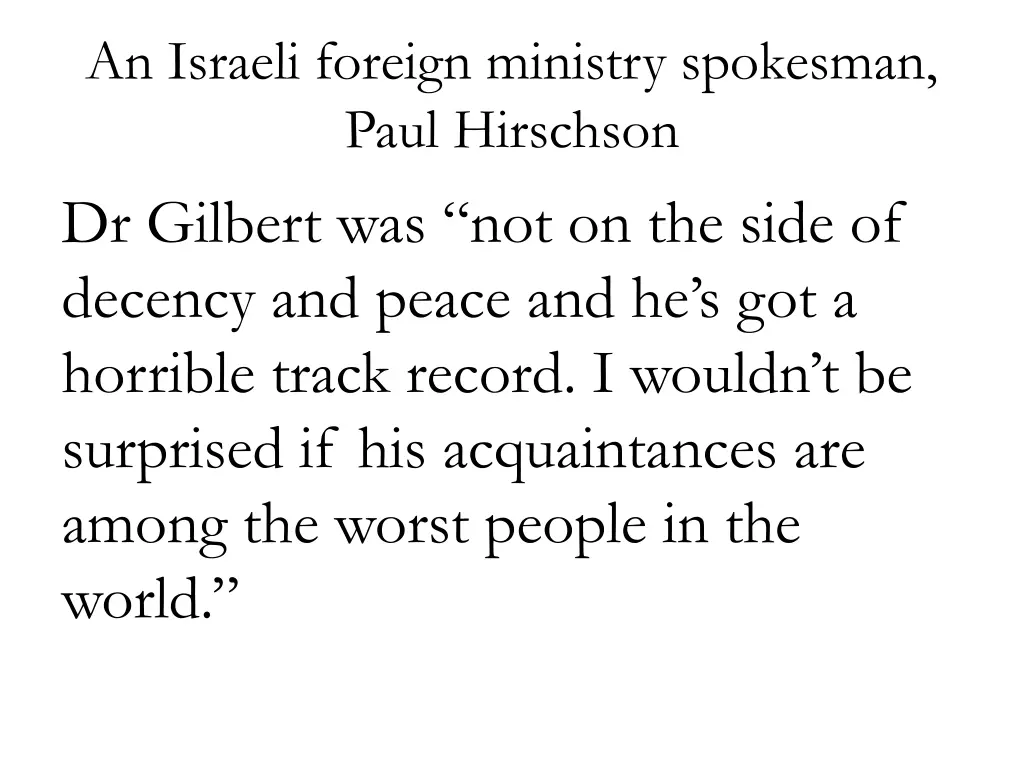 an israeli foreign ministry spokesman paul