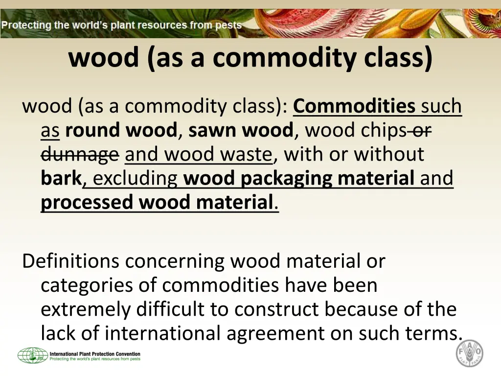 wood as a commodity class