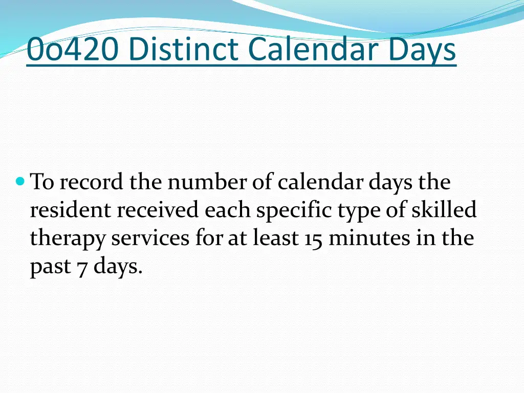 0o420 distinct calendar days