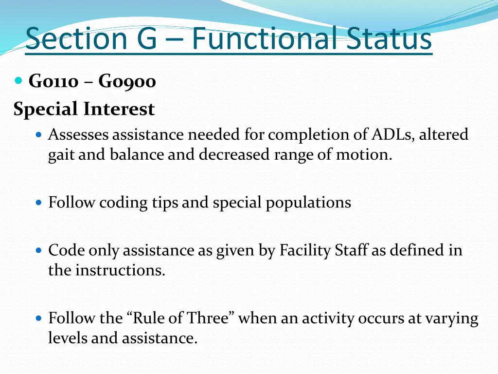 section g functional status