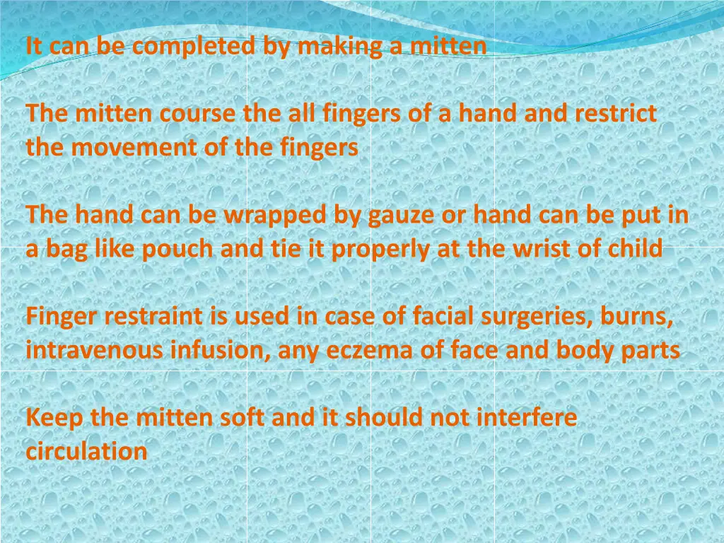 it can be completed by making a mitten