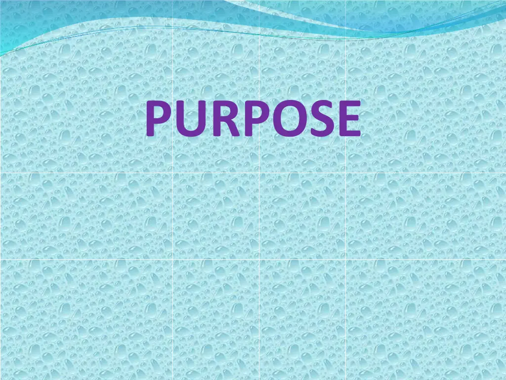 purpose