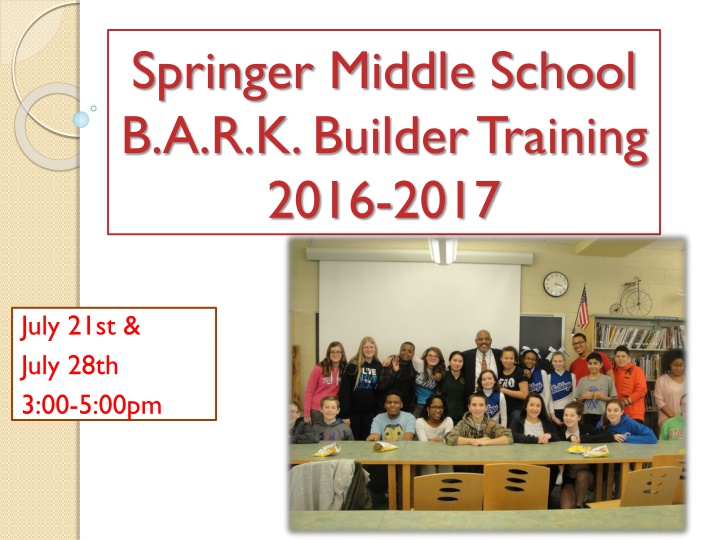 springer middle school b a r k builder training