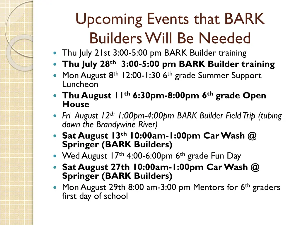 upcoming events that bark builders will be needed