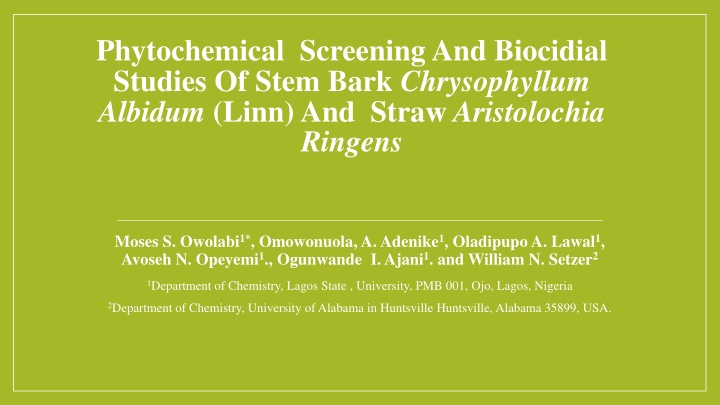 phytochemical screening and biocidial studies