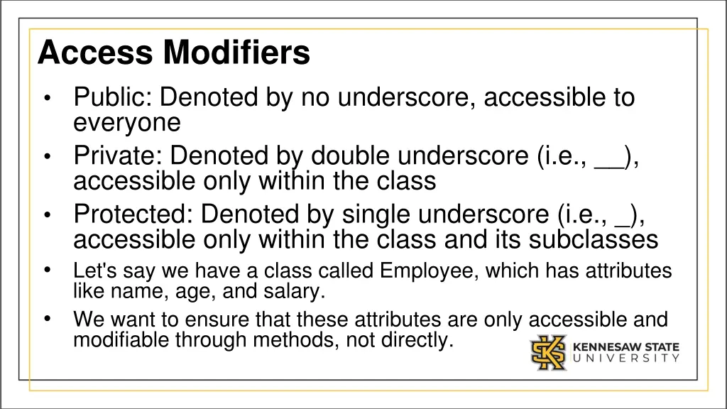 access modifiers public denoted by no underscore