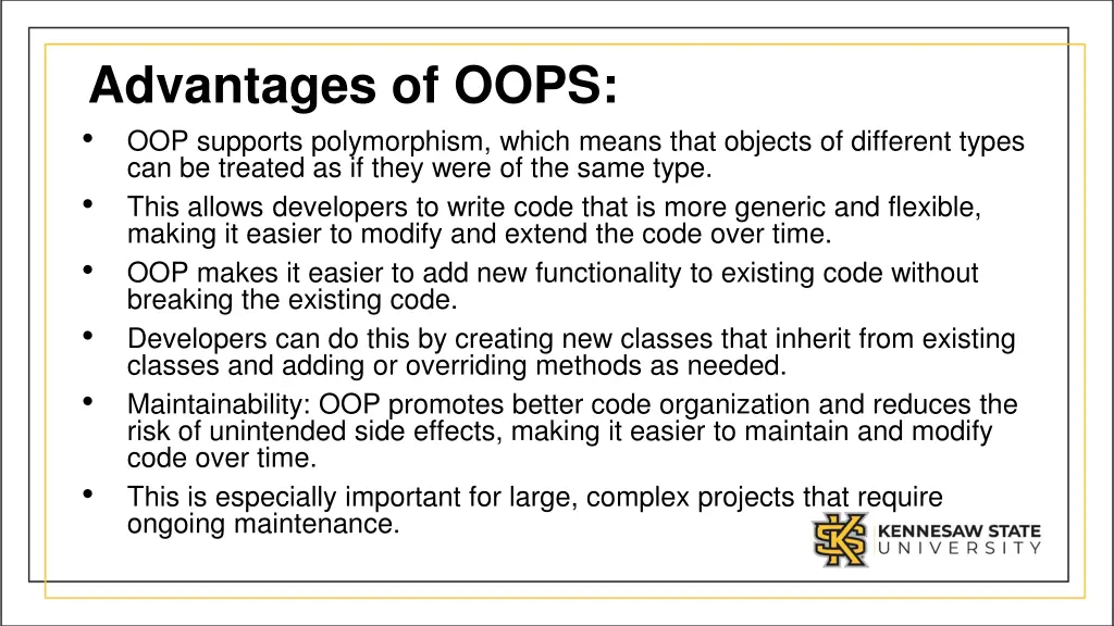 advantages of oops oop supports polymorphism