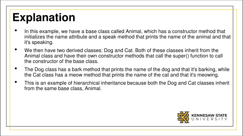 explanation in this example we have a base class