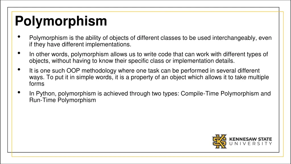 polymorphism polymorphism is the ability