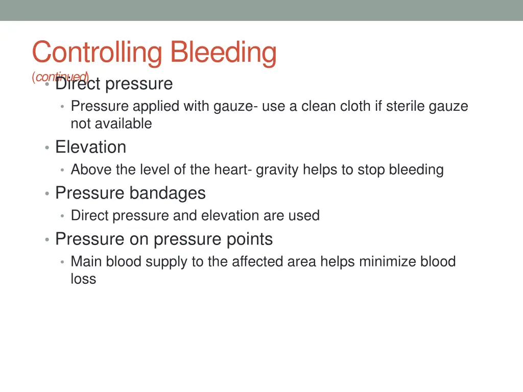 controlling bleeding continued direct pressure