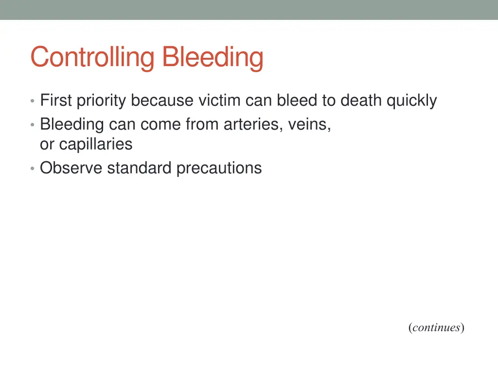 controlling bleeding