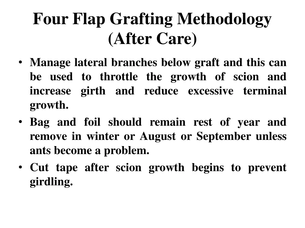 four flap grafting methodology after care