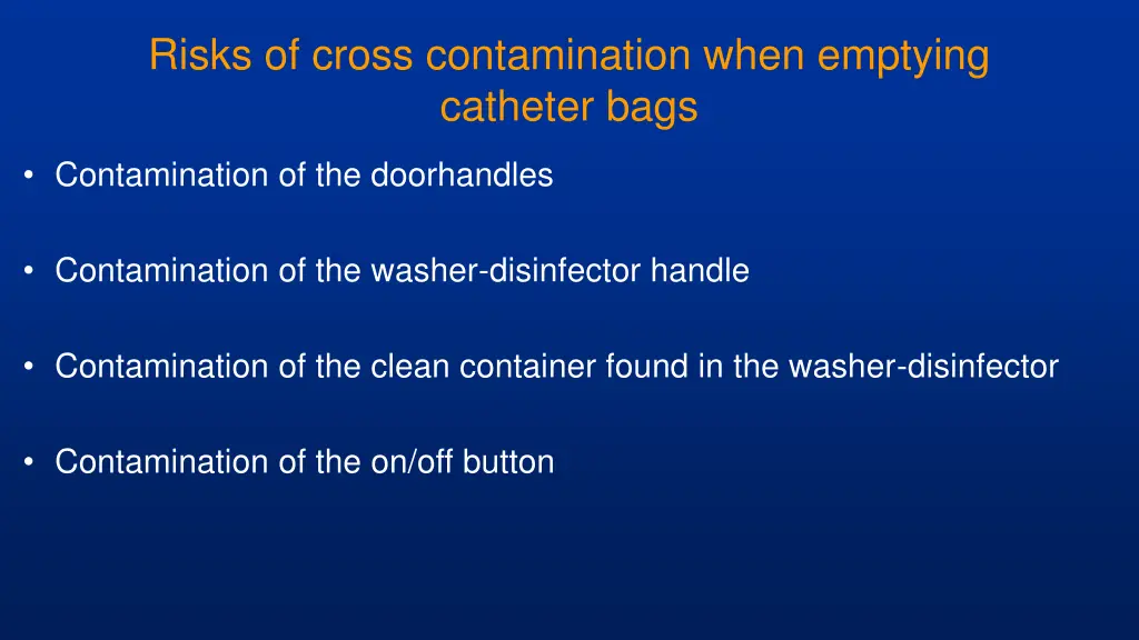 risks of cross contamination when emptying