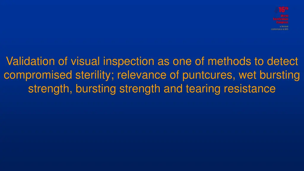 validation of visual inspection as one of methods