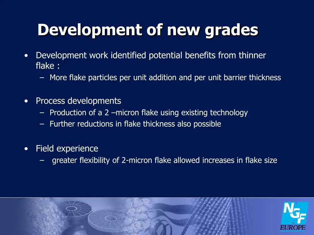 development of new grades