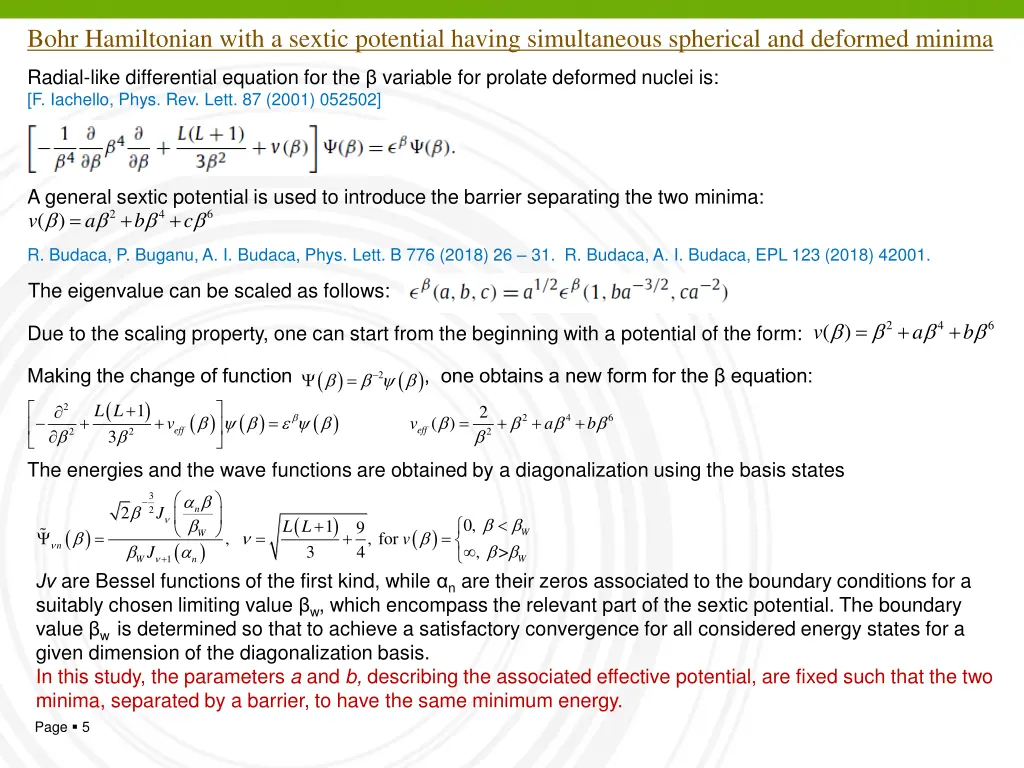 bohr hamiltonian with a sextic potential having