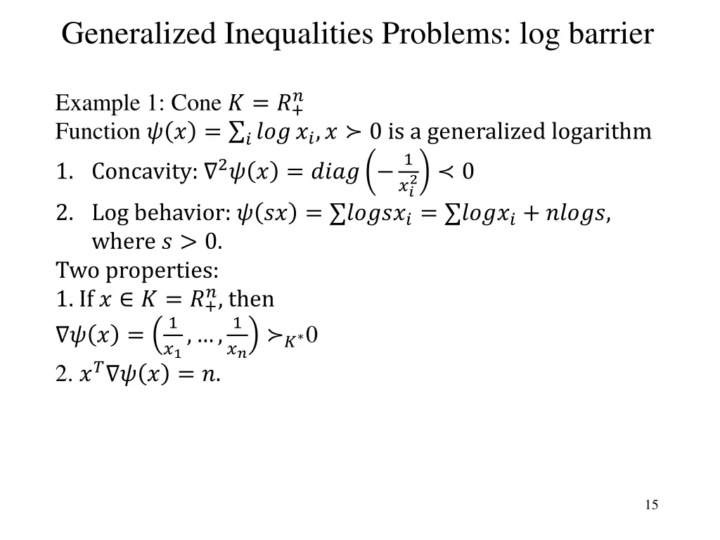 generalized inequalities problems log barrier 1