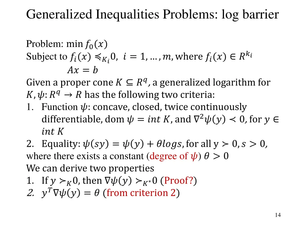 generalized inequalities problems log barrier