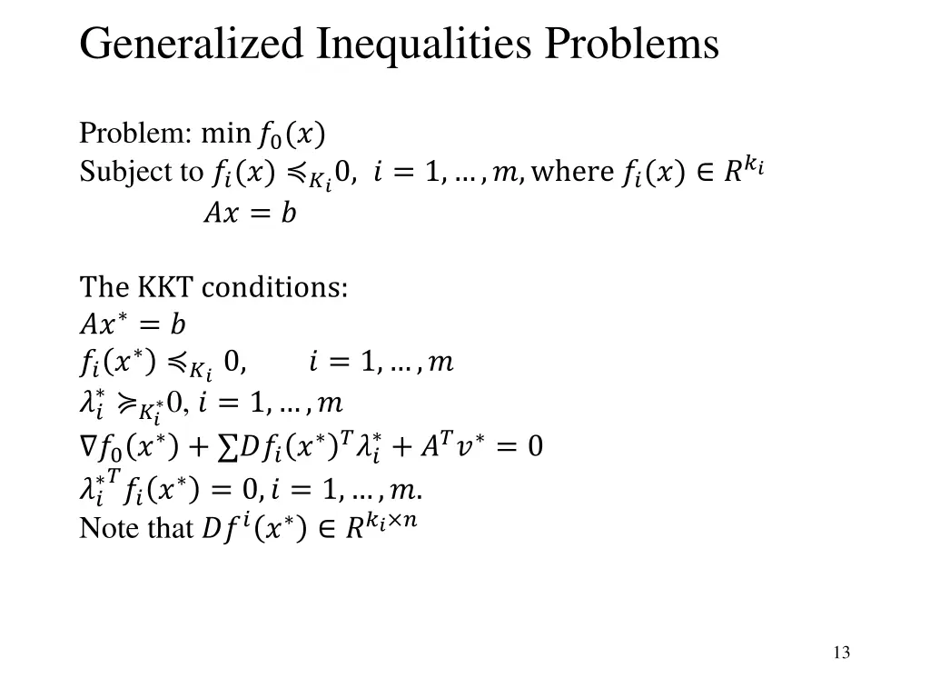 generalized inequalities problems