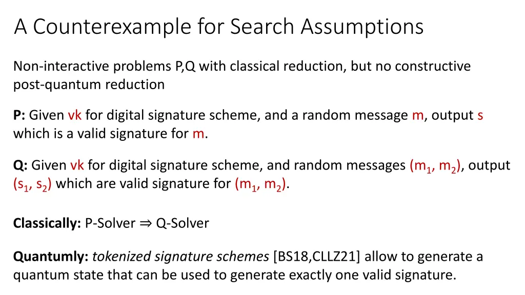 a counterexample for search assumptions