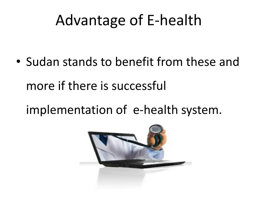 advantage of e health