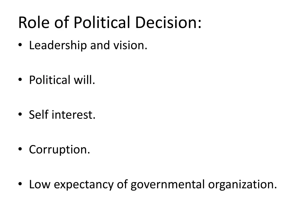 role of political decision leadership and vision