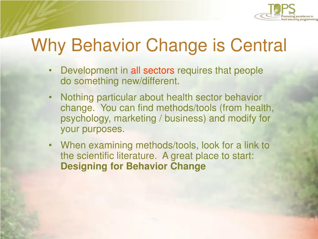 why behavior change is central