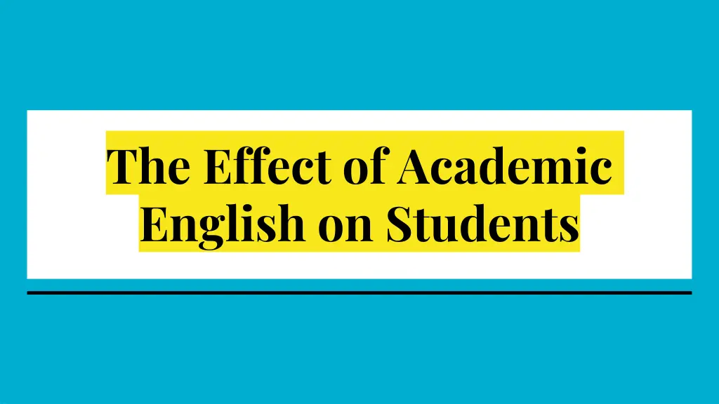 the effect of academic english on students