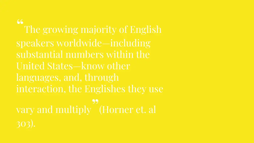 the growing majority of english speakers