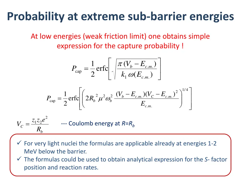 probability at extreme sub barrier energies