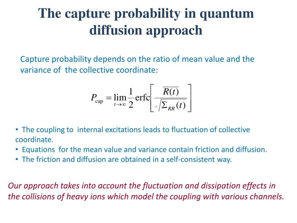 the capture probability in quantum diffusion