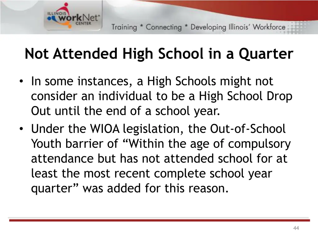 not attended high school in a quarter