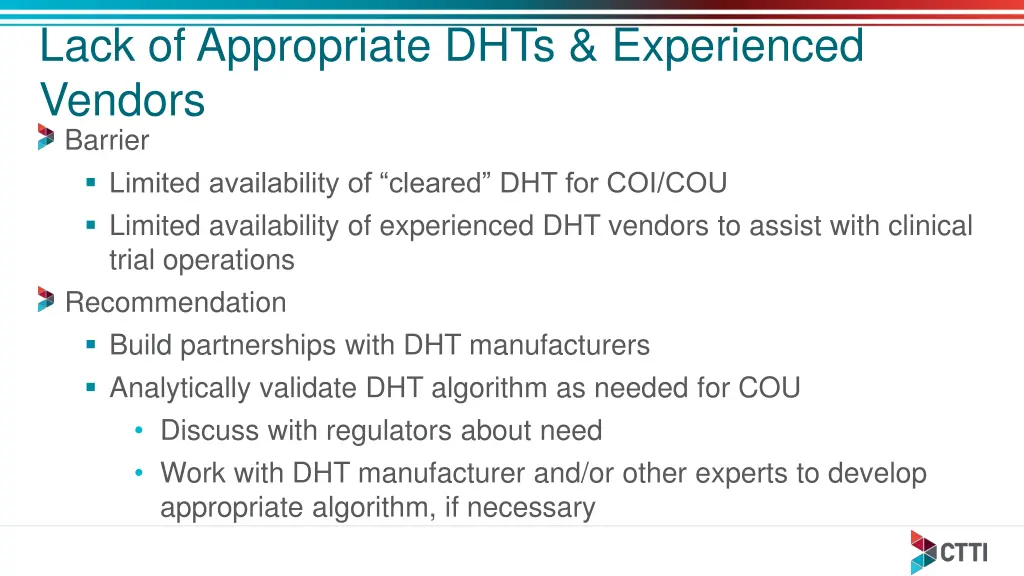 lack of appropriate dhts experienced vendors