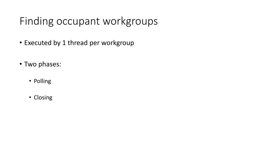 finding occupant workgroups