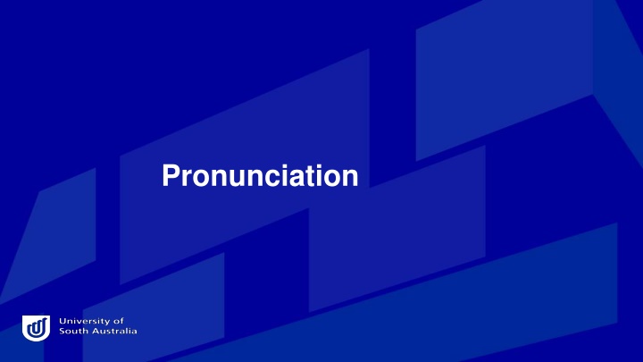 pronunciation