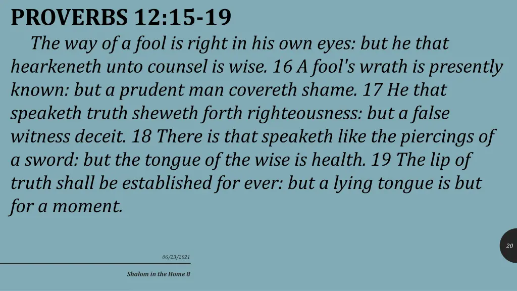 proverbs 12 15 19 the way of a fool is right