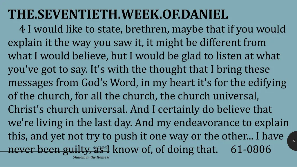 the seventieth week of daniel 4 i would like