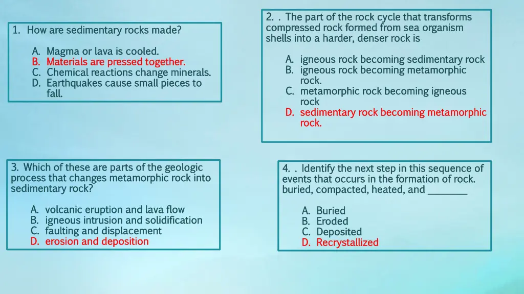 2 the part of the rock cycle that transforms 1