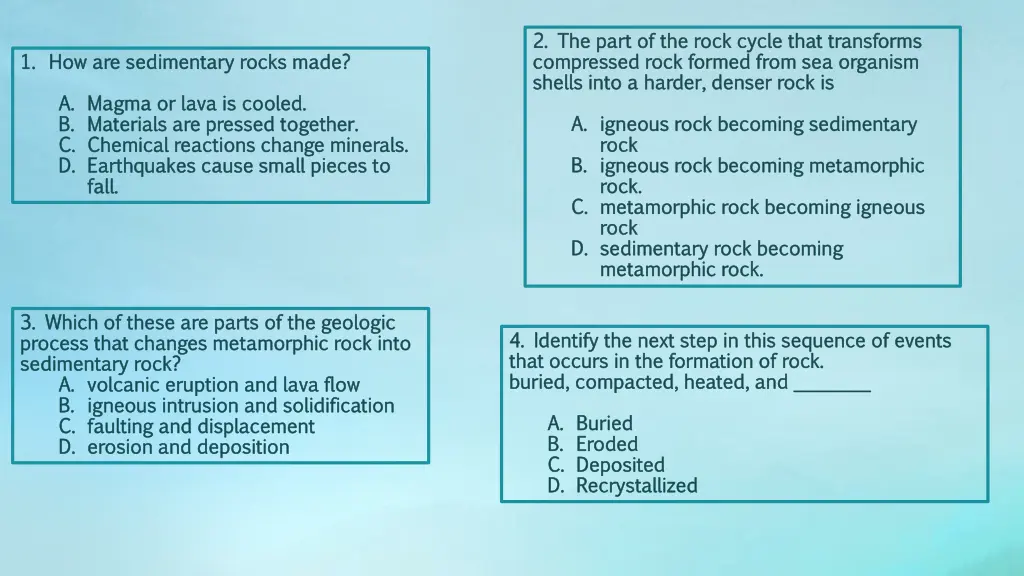 2 the part of the rock cycle that transforms