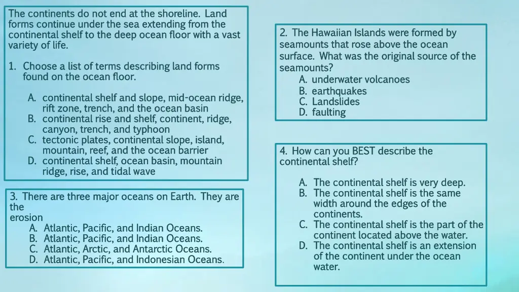 the continents do not end at the shoreline land