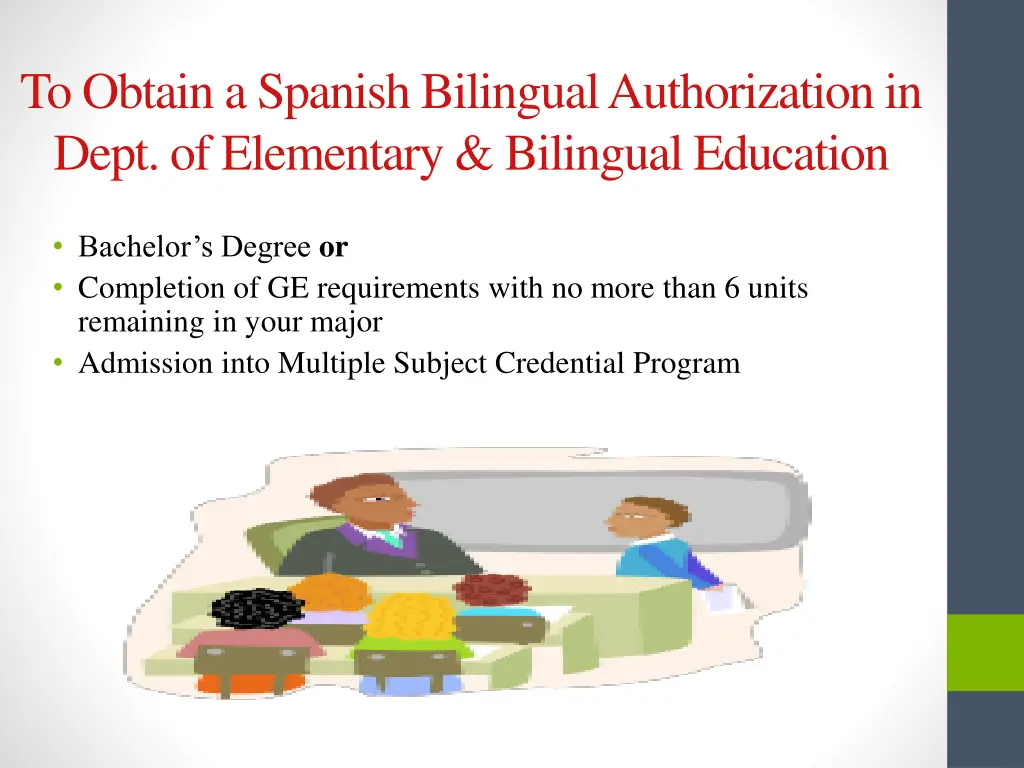 to obtain a spanish bilingual authorization