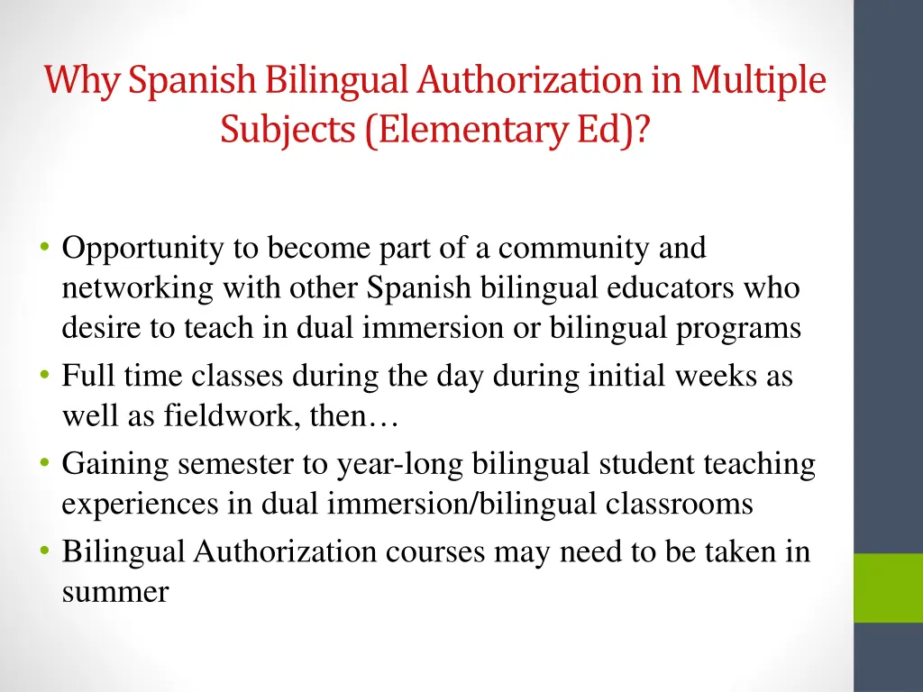 why spanish bilingual authorization in multiple