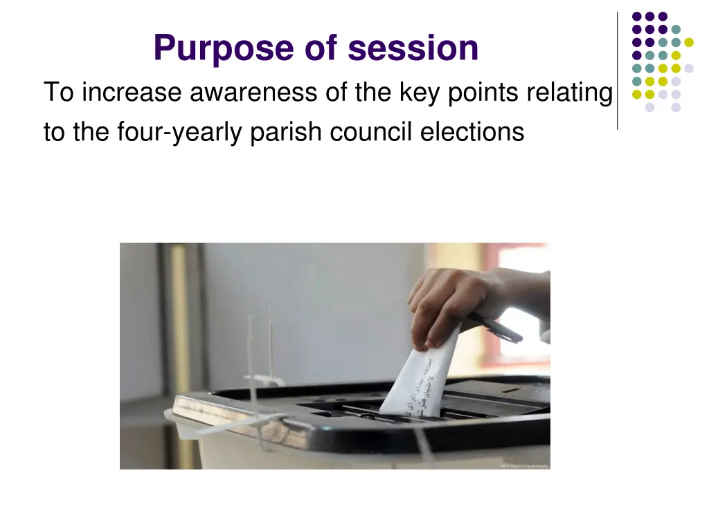 purpose of session to increase awareness