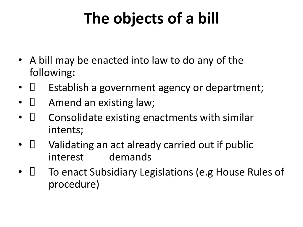 the objects of a bill